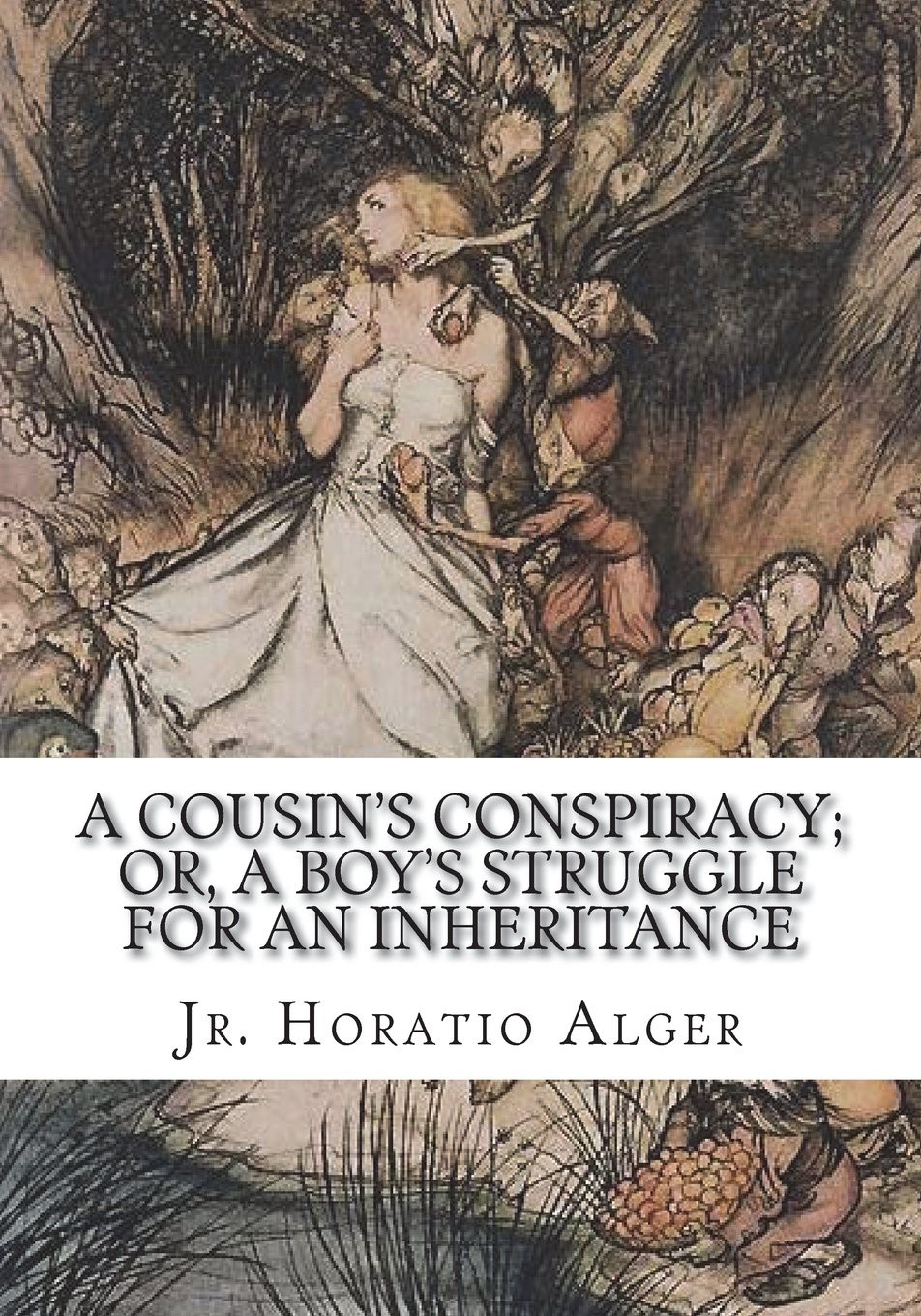A Cousin's Conspiracy; Or, A Boy's Struggle for an Inheritance